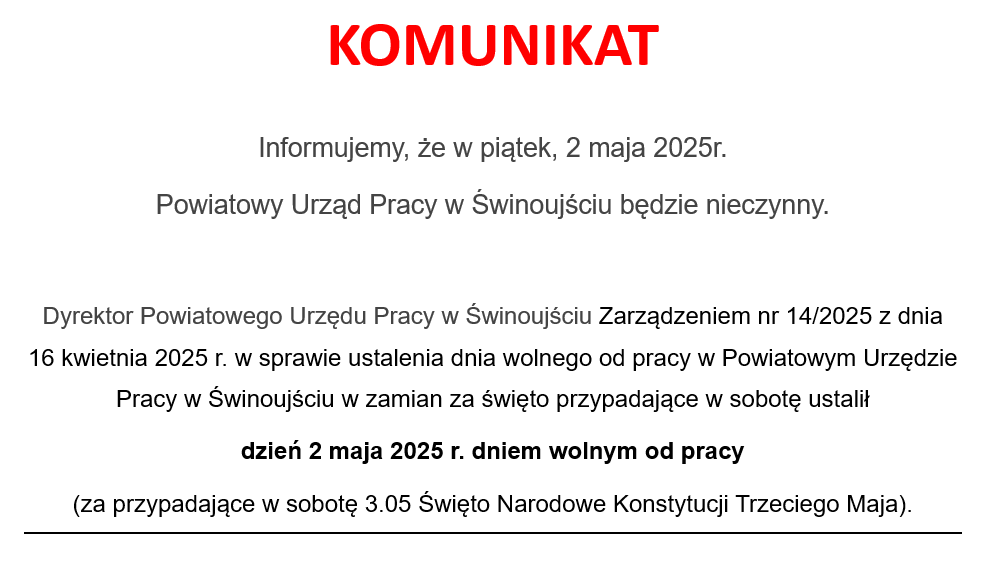 Zdjęcie artykułu KOMUNIKAT Informujemy, że w piątek, 2 maja 2025r.  Powiatowy Urząd Pracy w Świnoujściu będzie nieczynny.