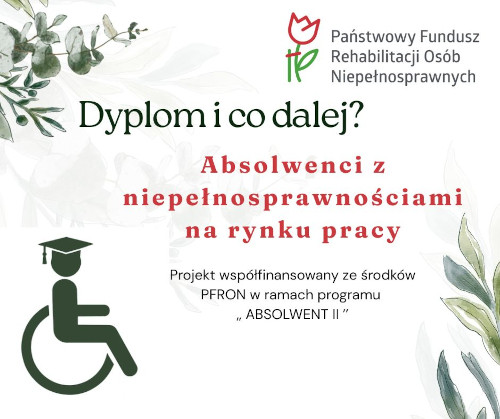 Zdjęcie artykułu „Dyplom i co dalej? Absolwenci z niepełnosprawnościami na rynku pracy”