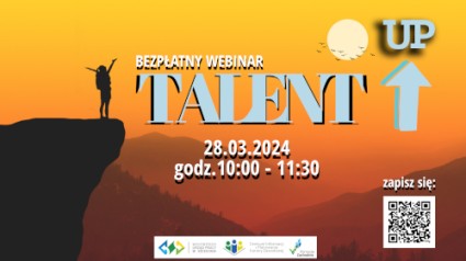 Zdjęcie artykułu WEBINARIUM pt "TALENT UP"